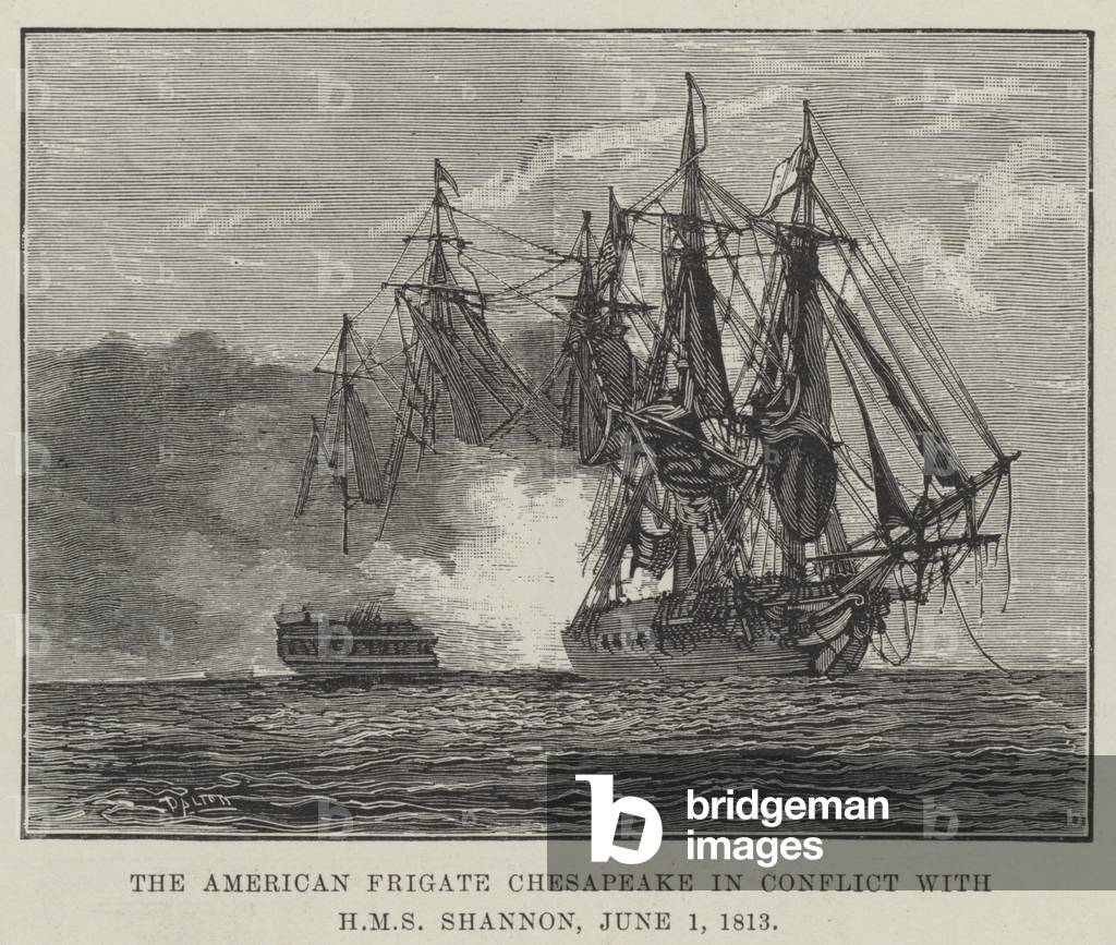 The American Frigate Chesapeake in Conflict with HMS Shannon, 1 June 1813 (engraving)