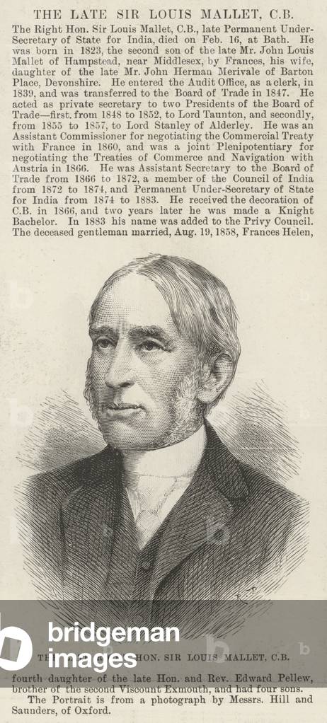 The late Right Honourable Sir Louis Mallet, CB (engraving)
