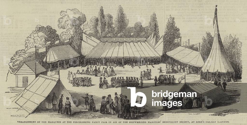 Arrangement of the Marquees at the Forthcoming Fancy Fair in Aid of the Shipwrecked Mariners' Benevolent Society, at Lords's Cricket Grounds (engraving)