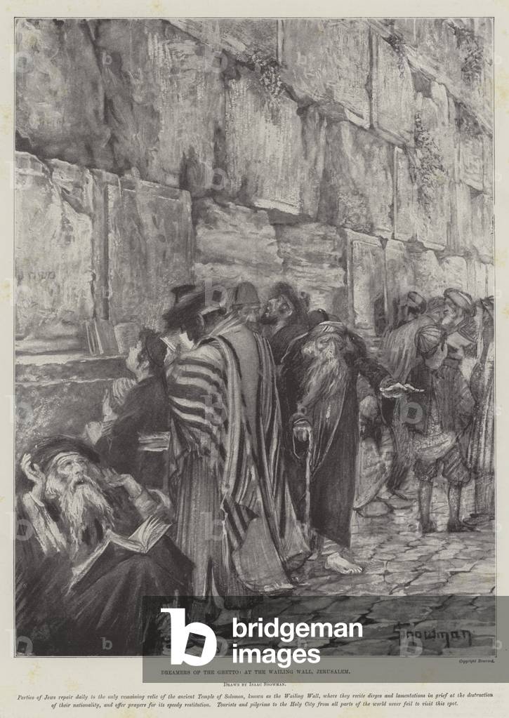 Dreamers of the Ghetto, at the Wailing Wall, Jerusalem (litho)