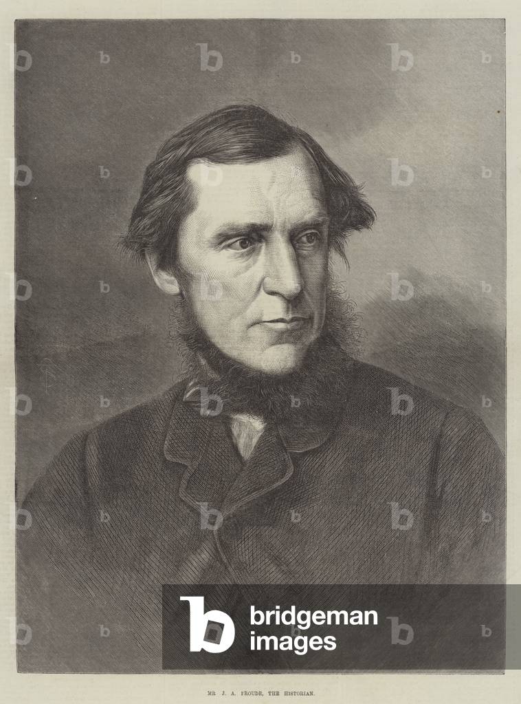Mr J A Froude, the Historian (engraving)