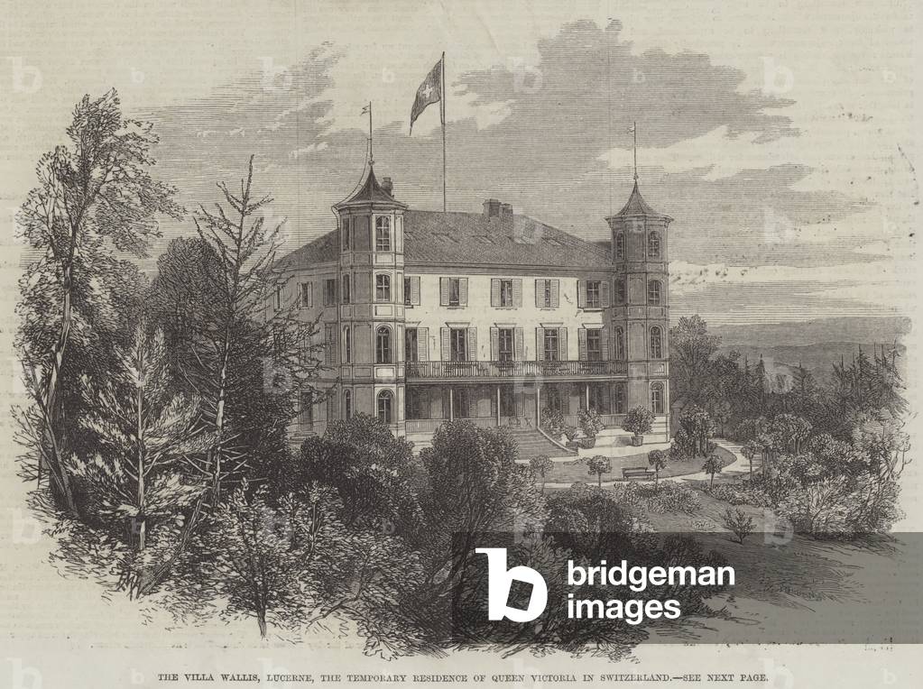 The Villa Wallis, Lucerne, the Temporary Residence of Queen Victoria in Switzerland (engraving)