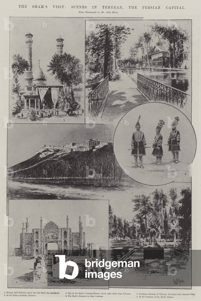 The Shah's Visit, Scenes in Teheran, the Persian Capital (litho)