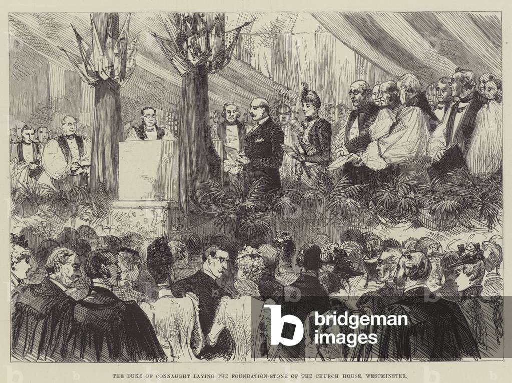 The Duke of Connaught laying the Foundation-Stone of the Church House, Westminster (engraving)