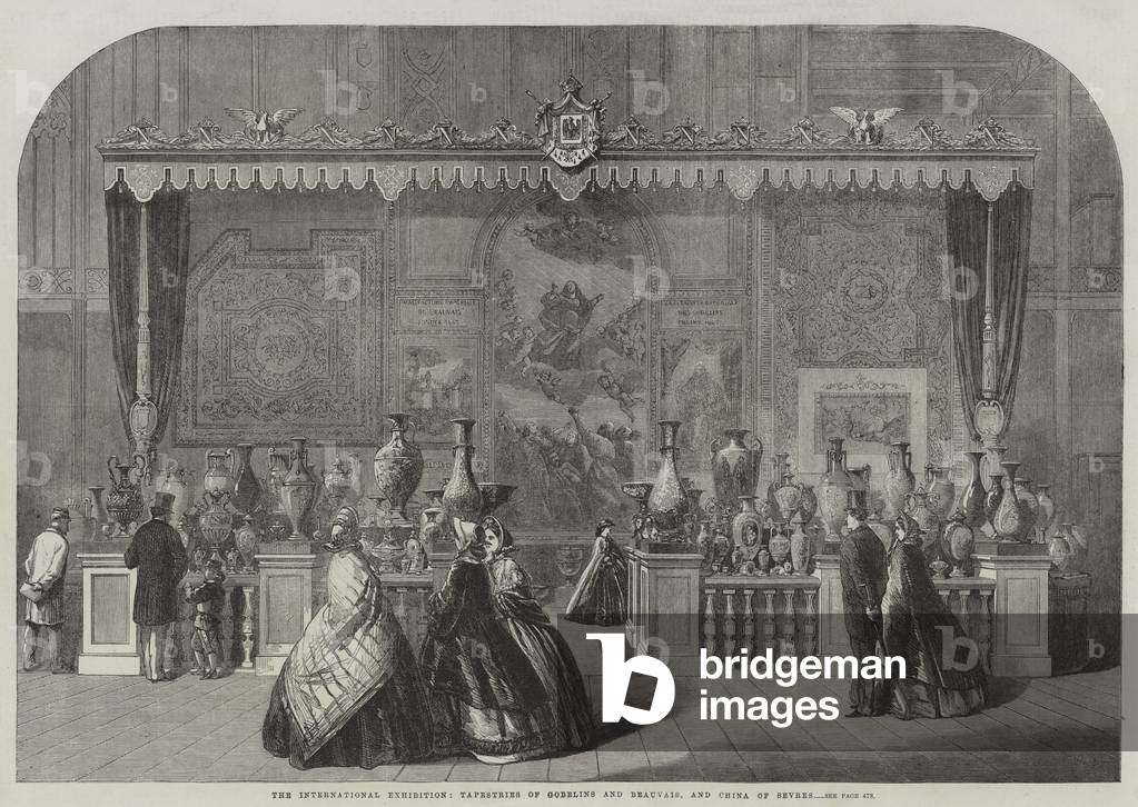 The International Exhibition, Tapestries of Gobelins and Beauvais, and China of Sevres (engraving)