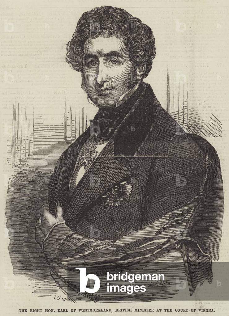 The Right Honourable Earl of Westmoreland, British Minister at the Court of Vienna (engraving)