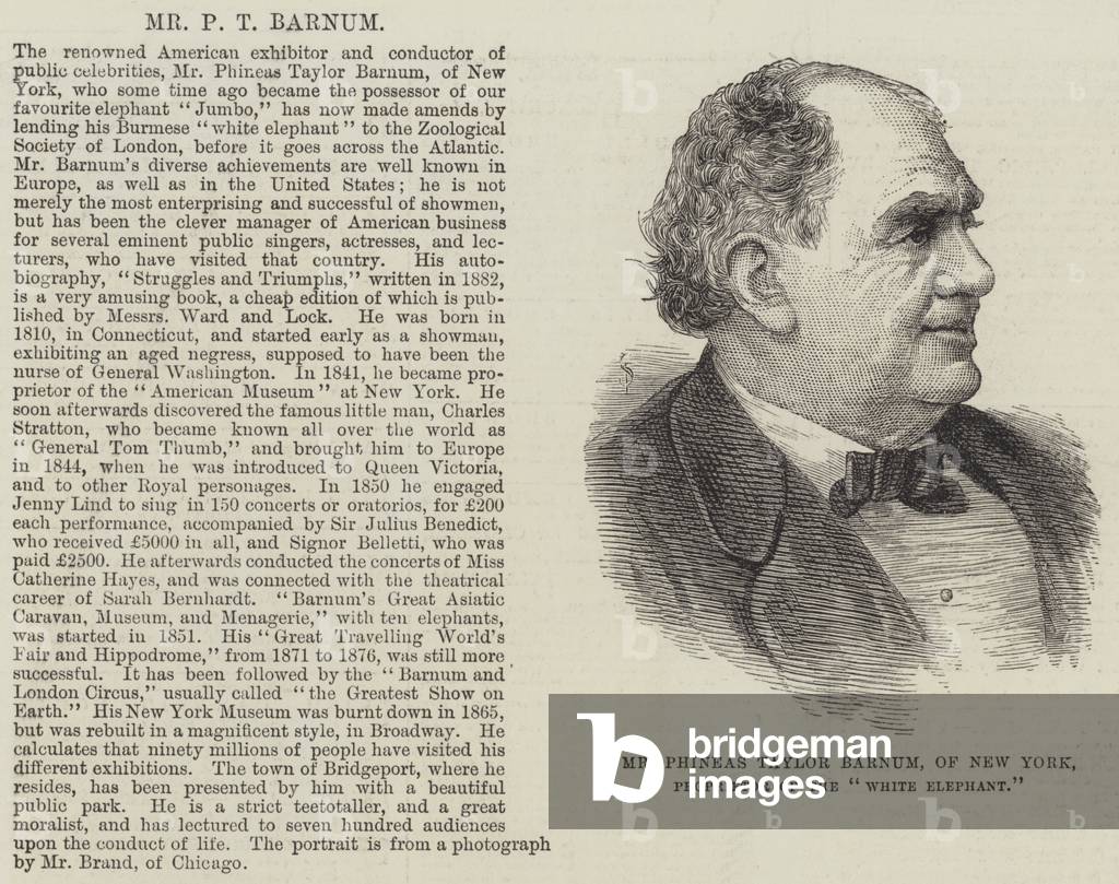 Mr Phineas Taylor Barnum, of New York, Proprietor of the 