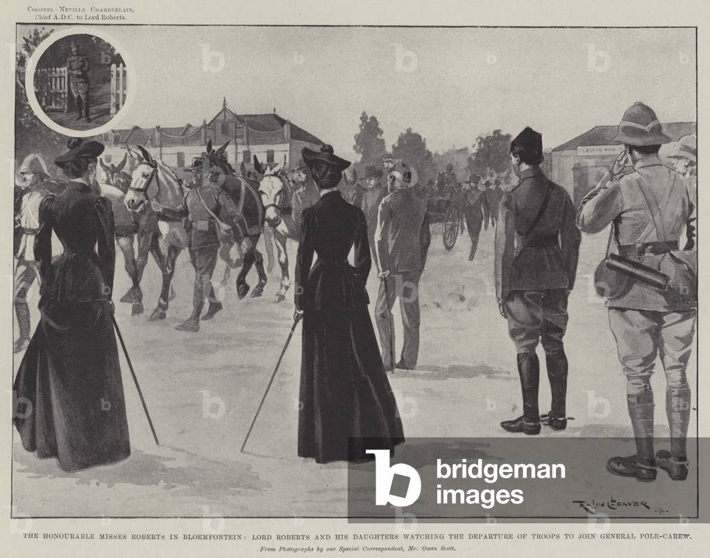 The Honourable Misses Roberts in Bloemfontein, Lord Roberts and his Daughters watching the Departure of Troops to join General Pole-Carew (litho)