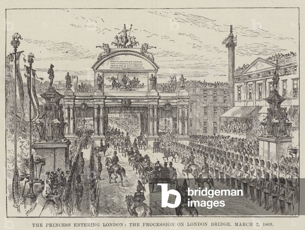 The Princess entering London, the Procession on London Bridge, 7 March 1863 (engraving)