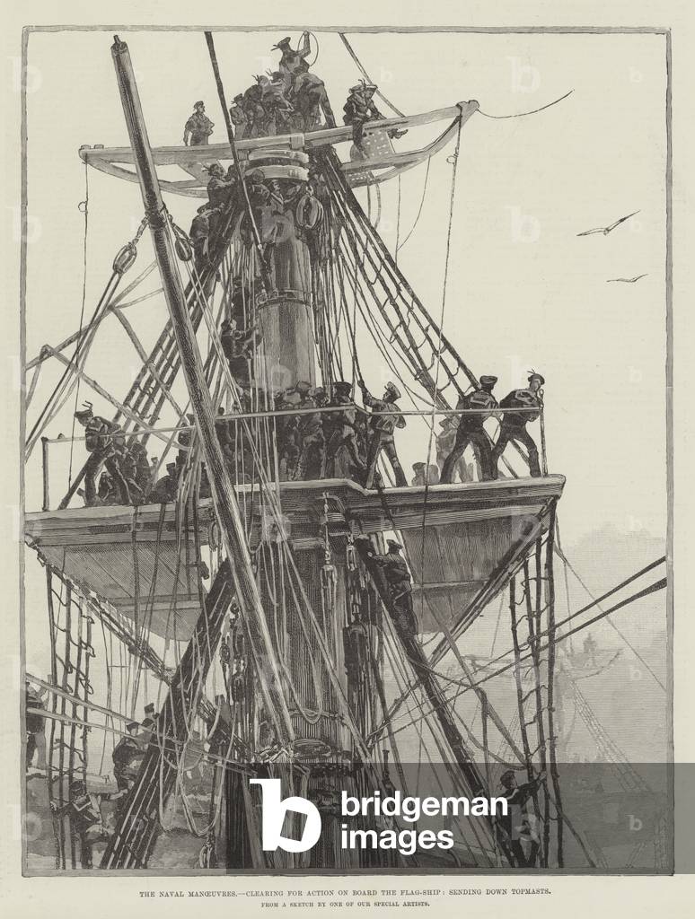 The Naval Manoeuvres, clearing for Action on Board the Flag-Ship, sending down Topmasts (engraving)