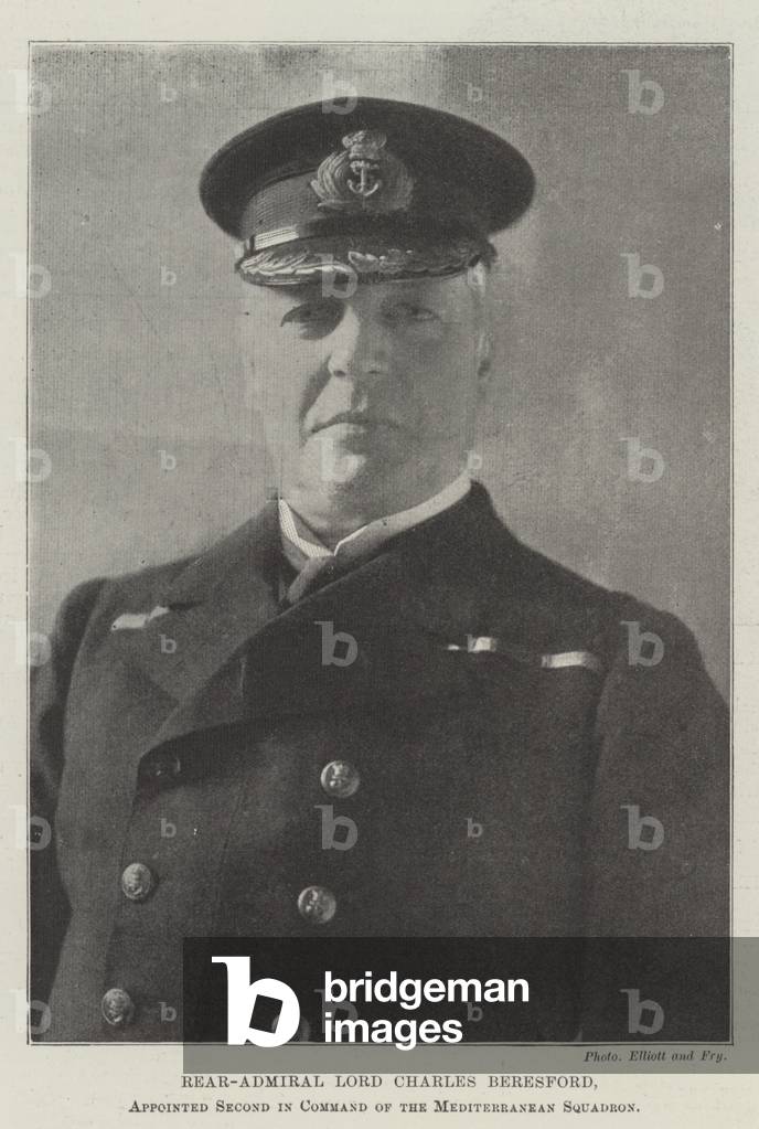 Rear-Admiral Lord Charles Beresford, appointed Second in Command of the Mediterranean Squadron (b/w photo)