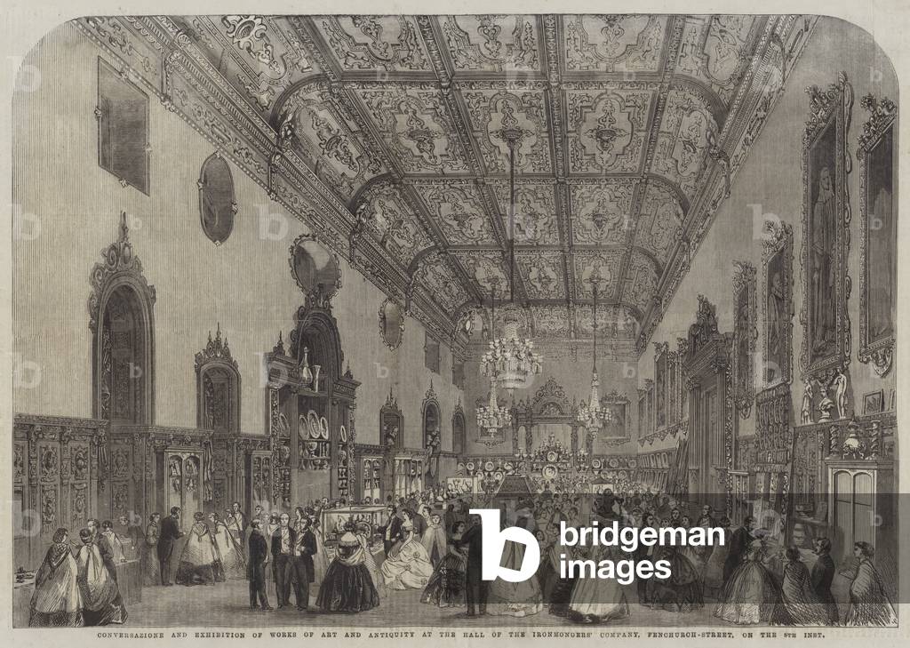 Conversazione and Exhibition of Works of Art and Antiquity at the Hall of the Ironmongers' Company, Fenchurch-Street, on the 8th Inst (engraving)