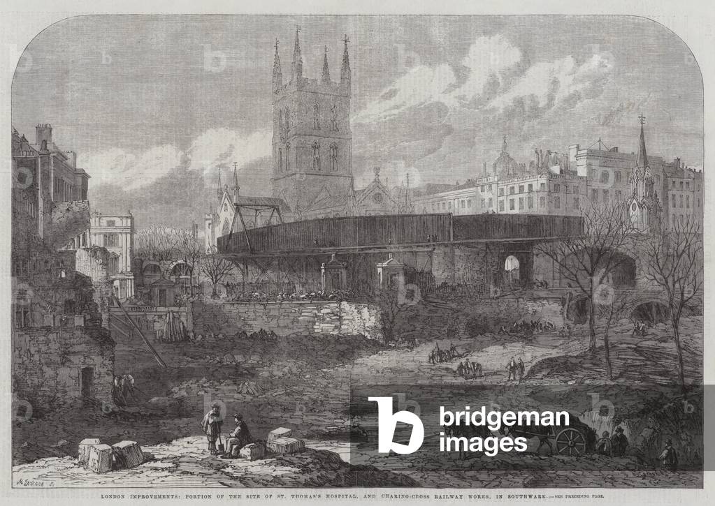 London Improvements, Portion of the Site of St Thomas's Hospital, and Charing-Cross Railway Works, in Southwark (engraving)