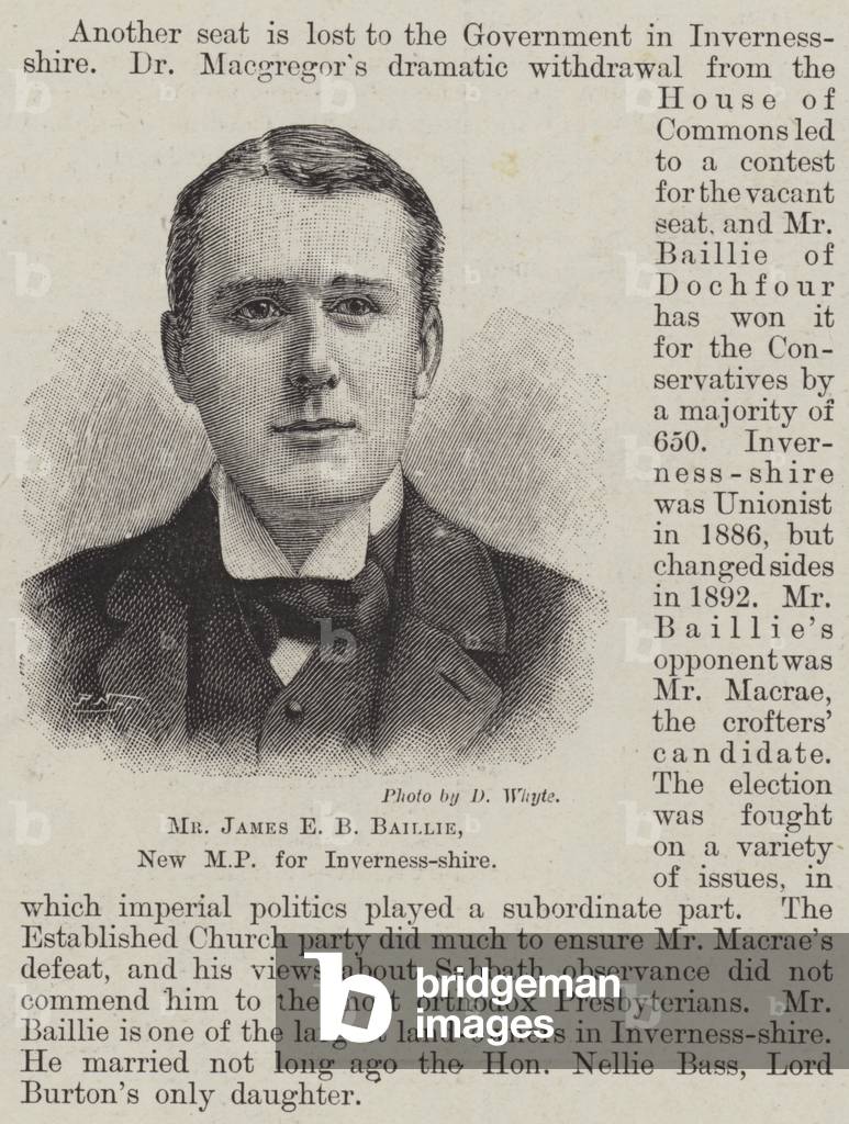 Mr James E B Baillie, New MP for Inverness-shire (engraving)