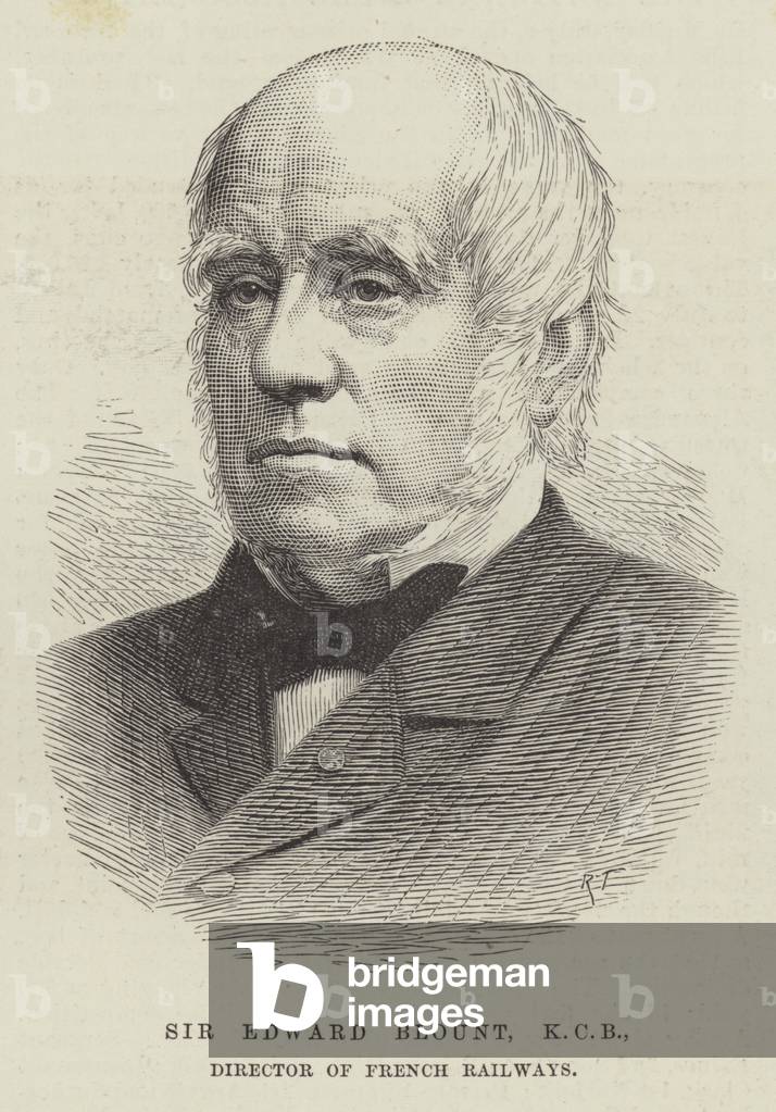 Sir Edward Blount, KCB, Director of French Railways (engraving)