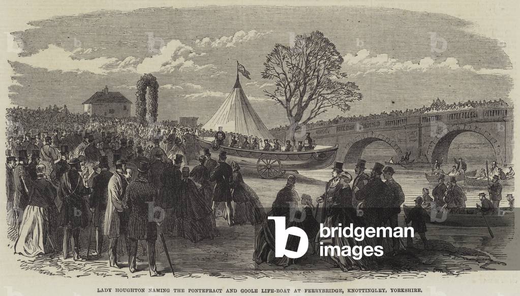 Lady Houghton naming the Pontefract and Goole Life-Boat at Ferrybridge, Knottingley, Yorkshire (engraving)