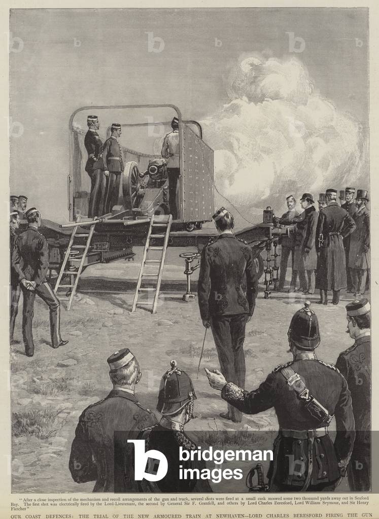 Our coast defences, the trial of the new armoured train at Newhaven, Lord Charles Beresford firing the gun (engraving)
