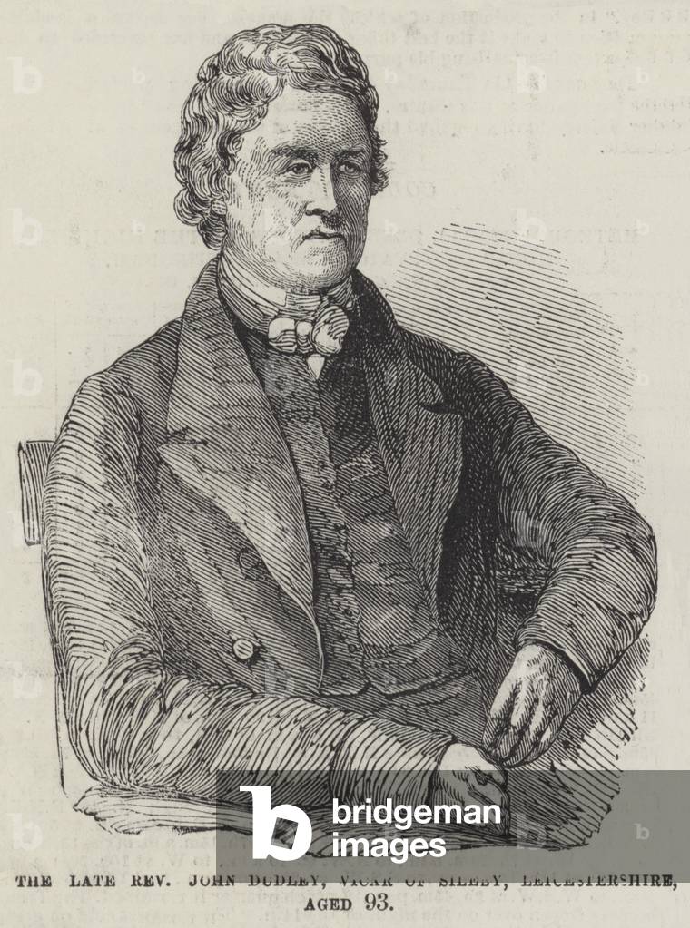 The late Reverend John Dudley, Vicar of Sileby, Leicestershire, Aged 93 (engraving)