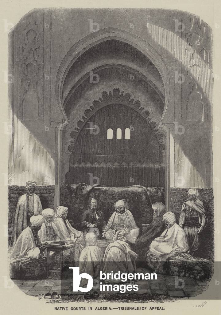 Native Courts in Algeria, Tribunals of Appeal (engraving)