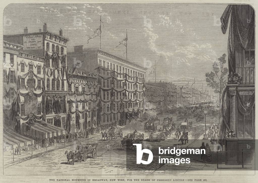 The National Mourning in Broadway, New York, for the Death of President Lincoln (engraving)