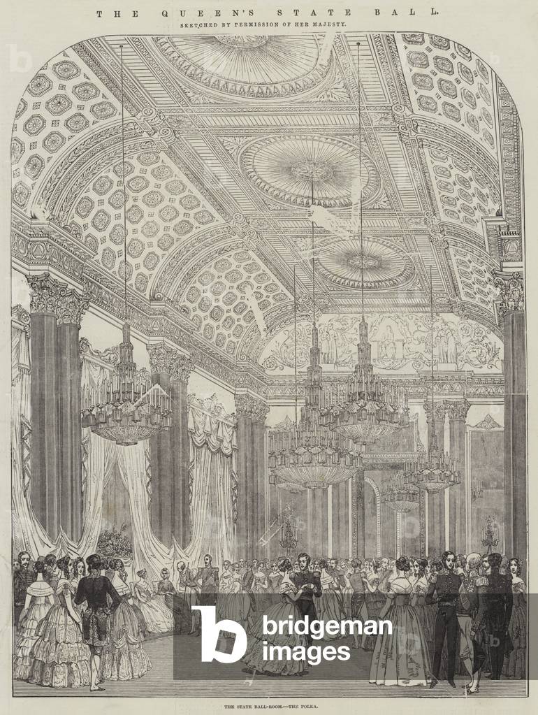 The Queen's State Ball, the State Ball-Room, the Polka (engraving)
