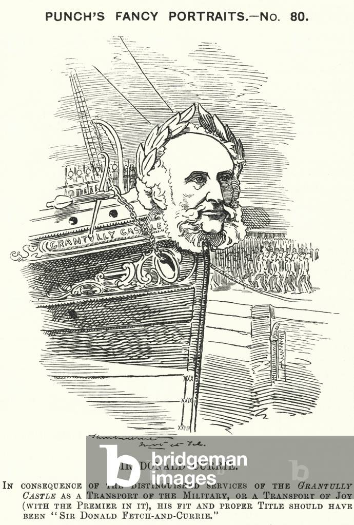 Punch cartoon: Sir Donald Currie, Scottish shipowner, politician and philanthropist (engraving)