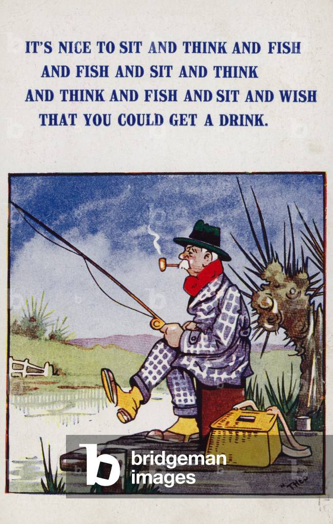It's nice to sit and think and fish (colour litho)