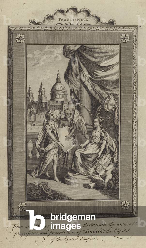 Time and History presenting to Britannia the ancient, progressive, and present state of London, the Capital of the British Empire (engraving)