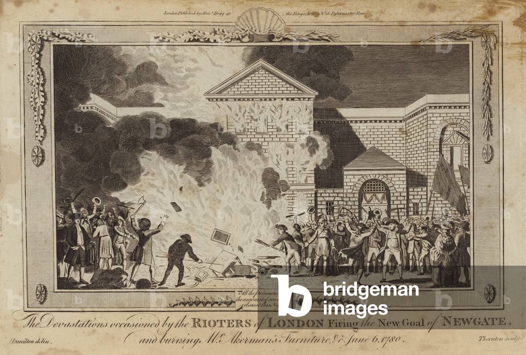 The devastations occasioned by the rioters of London firing the new gaol of Newgate (engraving)