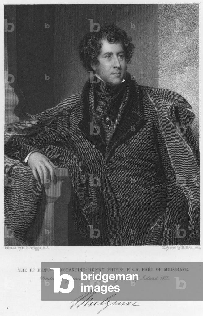 The Right Honorable Constantine-Henry Phipps, F S A, Earl of Mulgrave, Lieutenant General and General Governor of Ireland, 1835 (engraving)