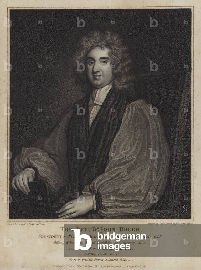 John Hough, English bishop and President of Magdalen College, Oxford (engraving)