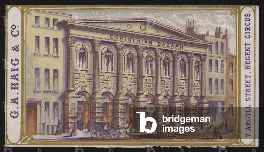 Corinthian Bazaar, 7 Argyll Street, Regent Circus, London (colour litho)