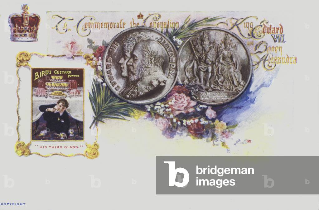 Advertisement for Birds Custard Powder to celebrate the coronation of King Edward VII and Queen Alexandra. (colour litho)