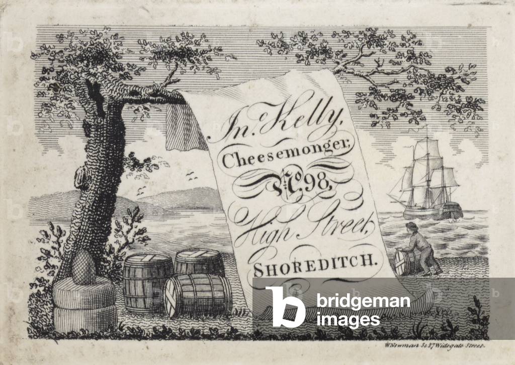 Advertisement for John Kelly, cheesemonger, 98 High Street, Shoreditch, London (engraving)