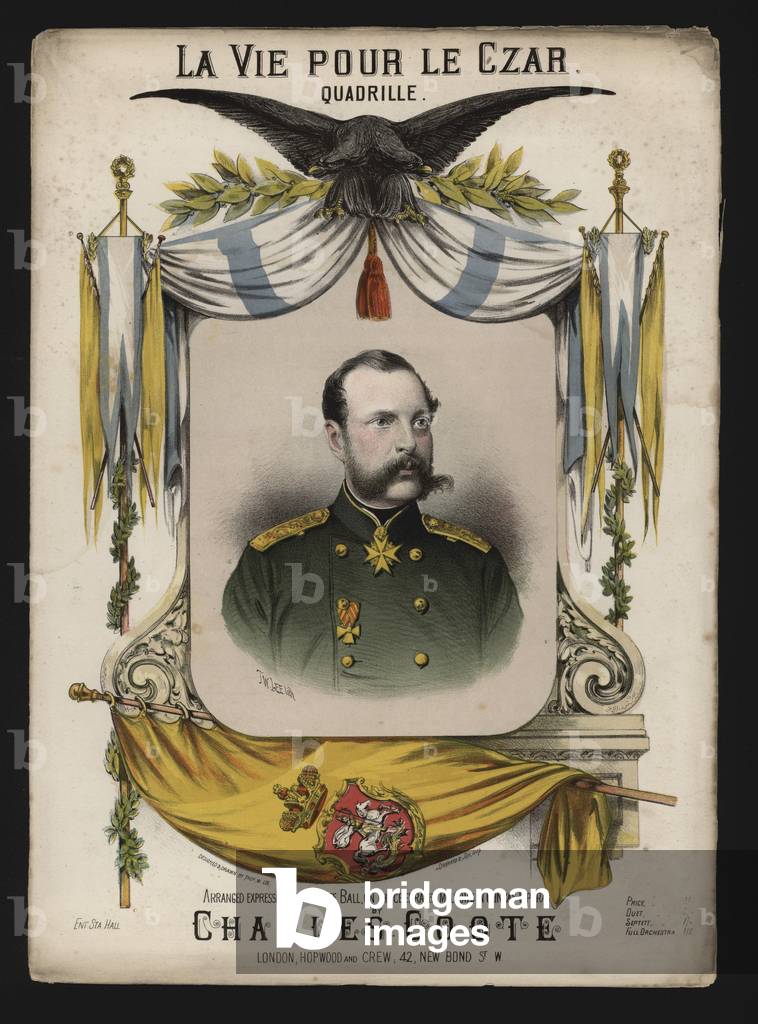 Tsar Alexander II of Russia, cover of La Vie pour le Czar, a quadrille by Charles Coote (colour litho)