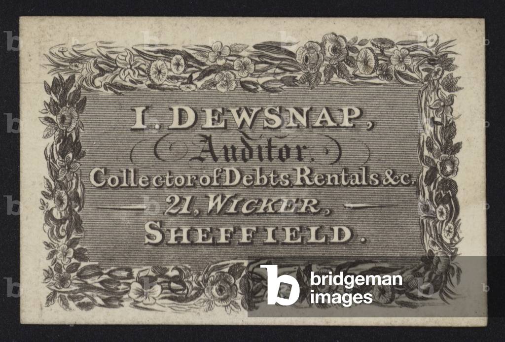 Trade card for I Dewsnap, auditor, debt and rent collector, 21 Wicker, Sheffield, Yorkshire (engraving)