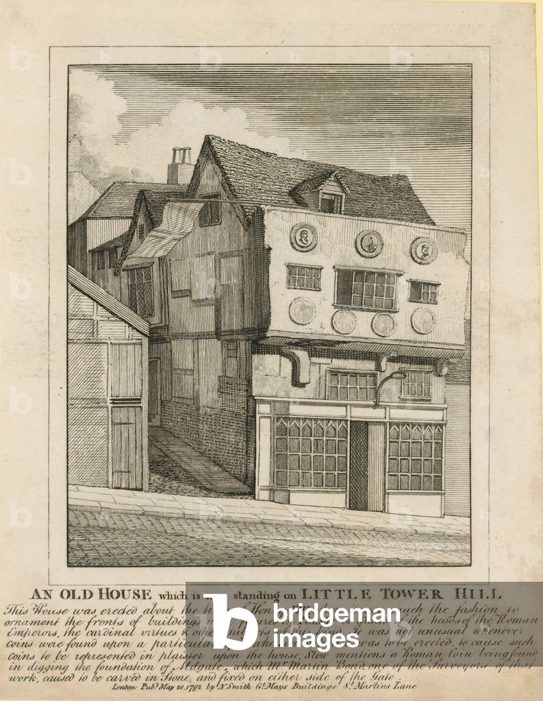 An old house which is now standing on Little Tower Hill, London (engraving)