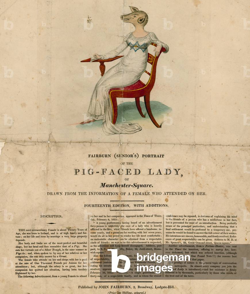 The Pig-Faced Lady of Manchester Square, London (coloured engraving)