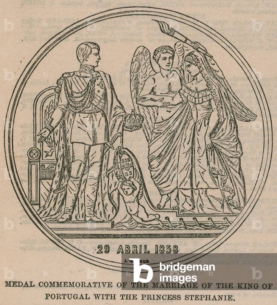 Medal commemorative of the marriage of the King of Portugal with the Princess Stephanie (engraving)