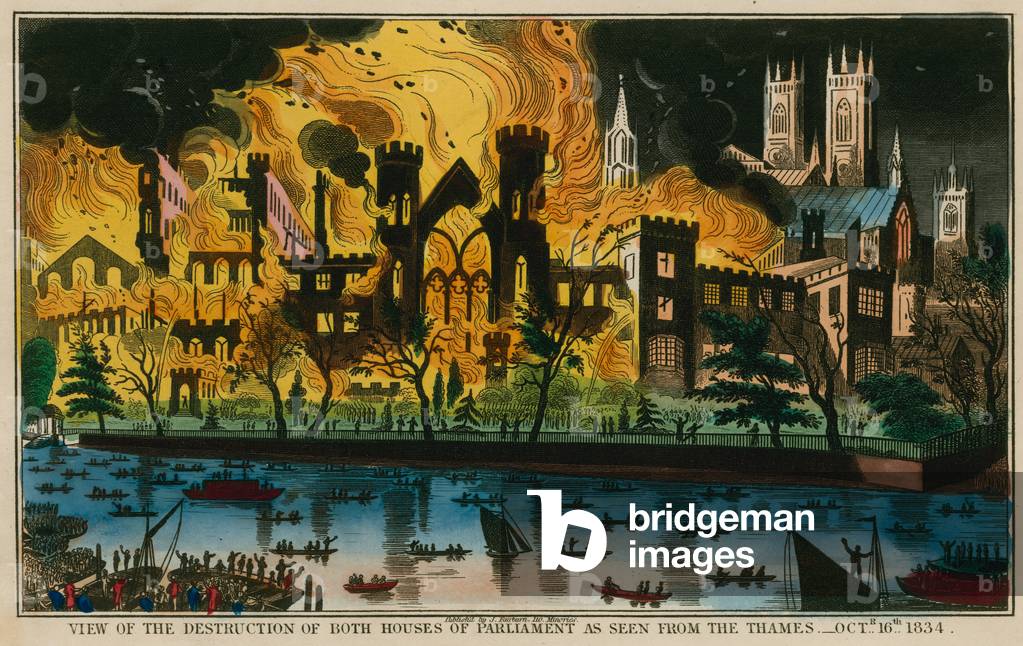 View of the destruction of both Houses of Parliament as seen from the Thames, 16 October 1834 (coloured engraving)