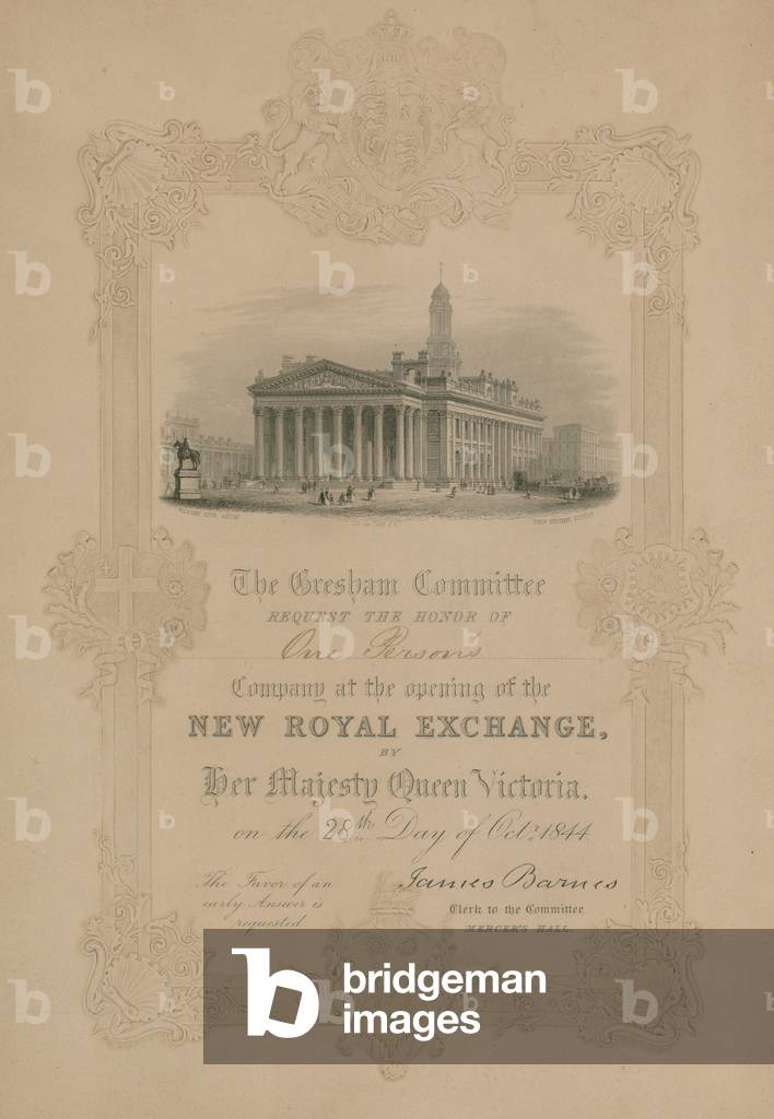 Invitation to the opening of the new Royal Exchange, London, by Her Majesty Queen Victoria on 28 October 1844 (engraving)