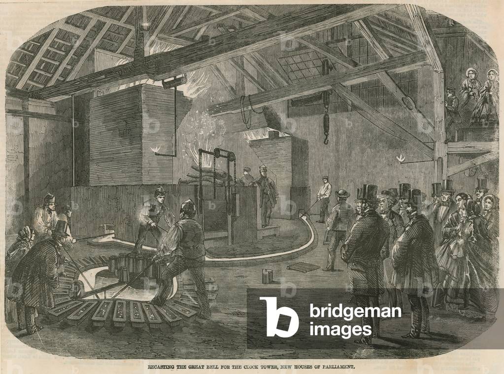 Recasting the great bell for the Clock Tower, New Houses of Parliament (engraving)