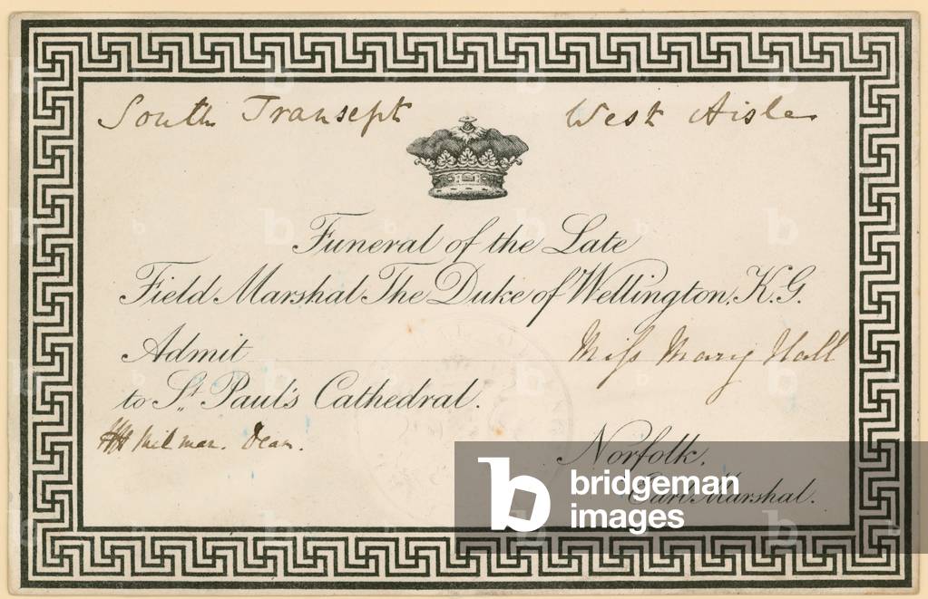 Invitation to the funeral of Arthur Wellesley, the Duke of Wellington, at St Paul's Cathedral (engraving)