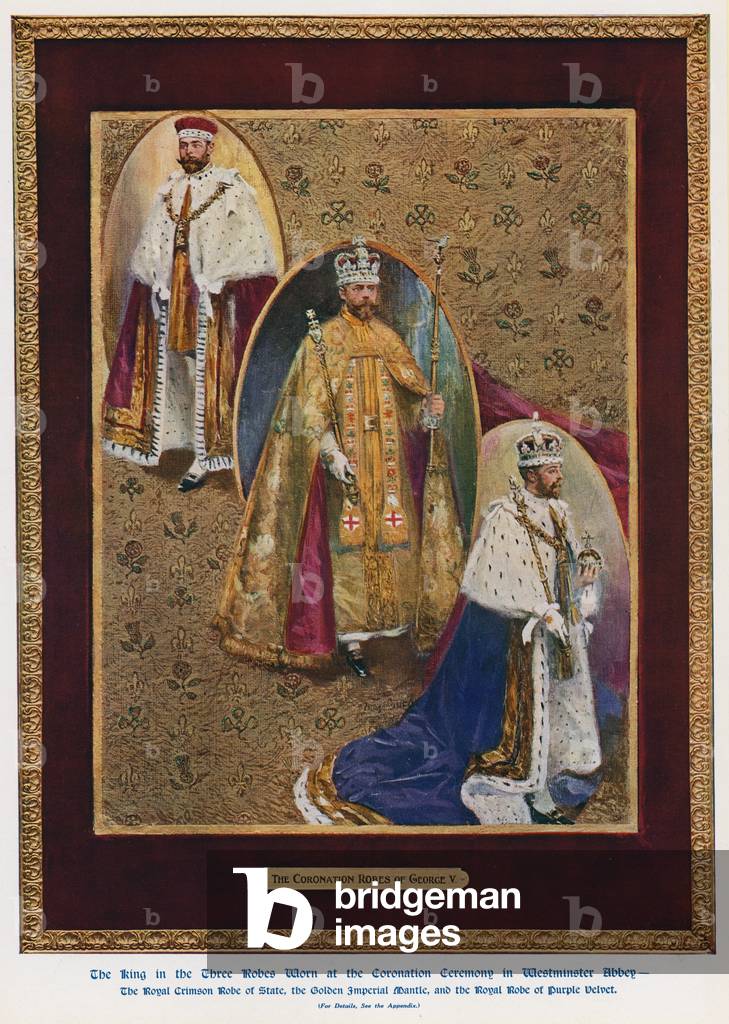 The Coronation Robes of King George V (colour litho)