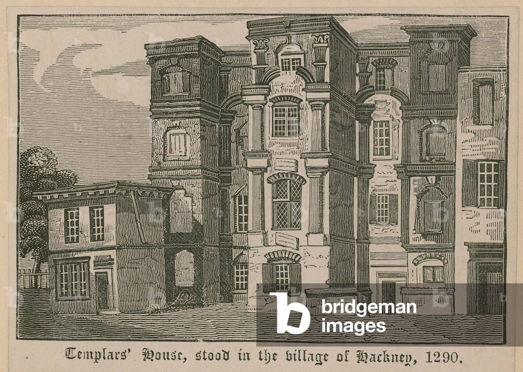 Templars' House, stood in the village of Hackney, 1290 (engraving)
