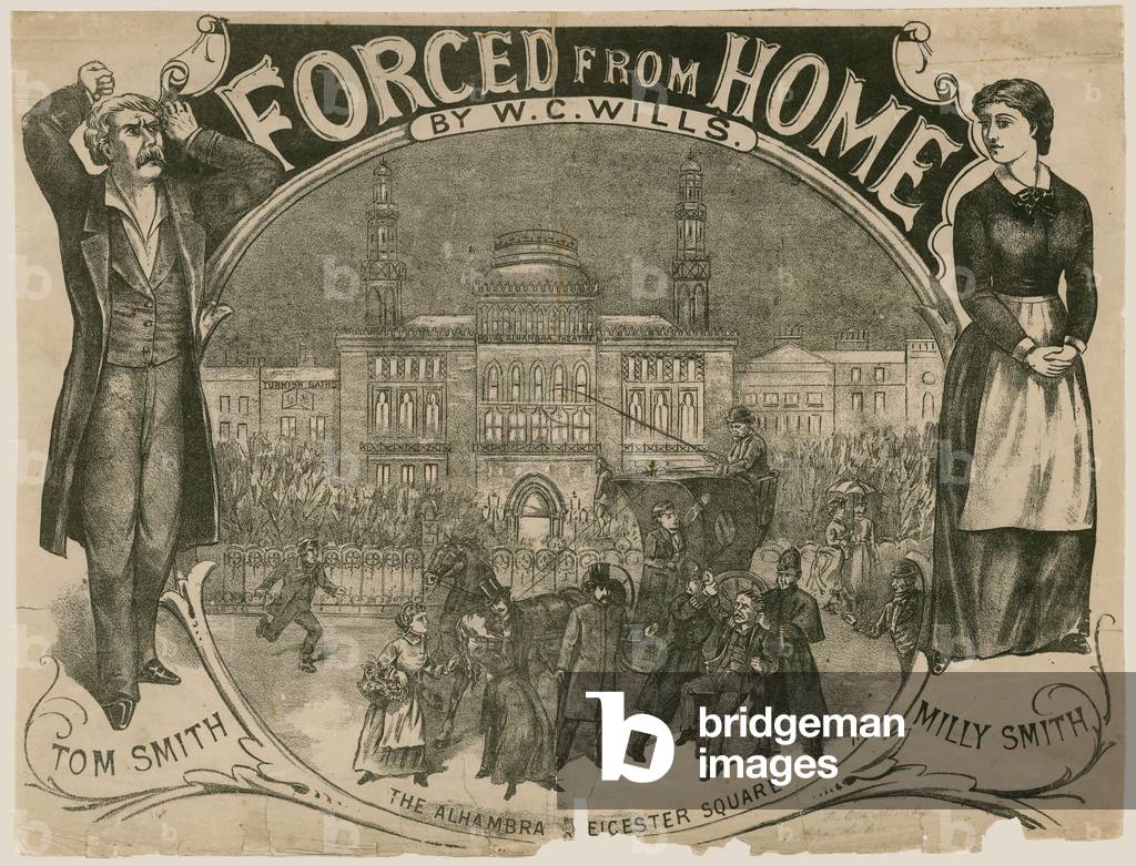 Poster for Forced from Home by W C Wills, the Alhambra, Leicester Square, London (engraving)