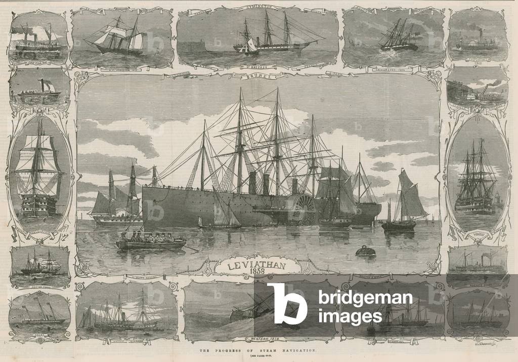 Leviathan 1858; montage of images showing the progress of steam nav (engraving)