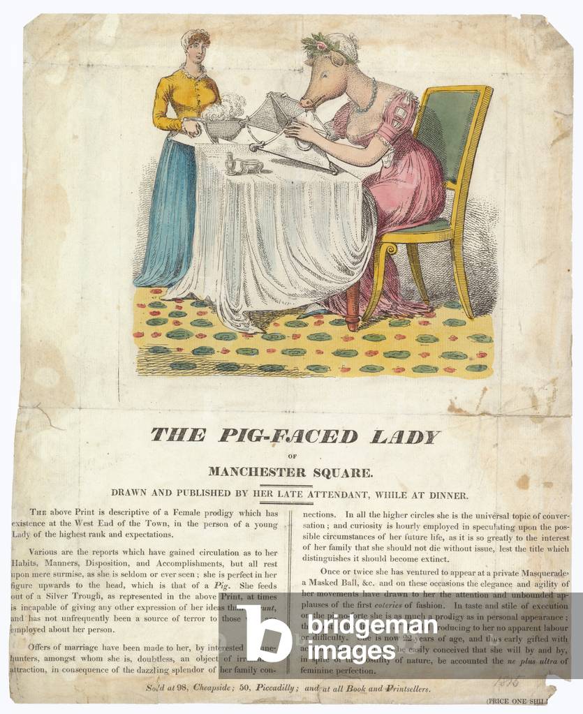 The Pig-faced Lady of Manchester Square (coloured engraving)