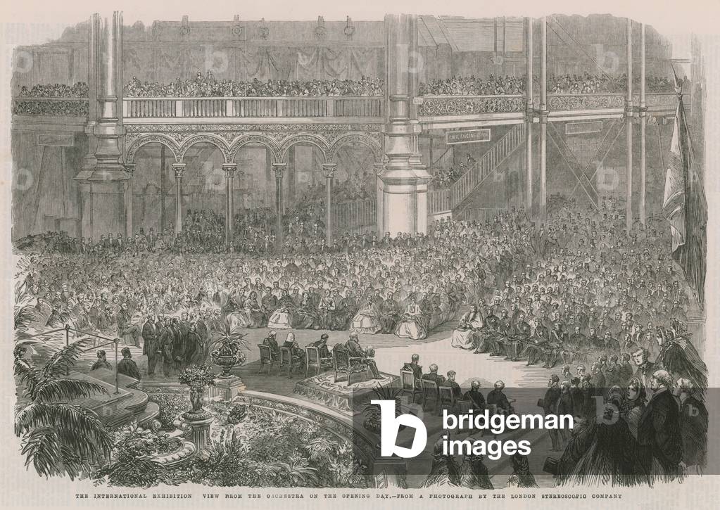The International Exhibition; View from the Orchestra on the opening day (engraving)
