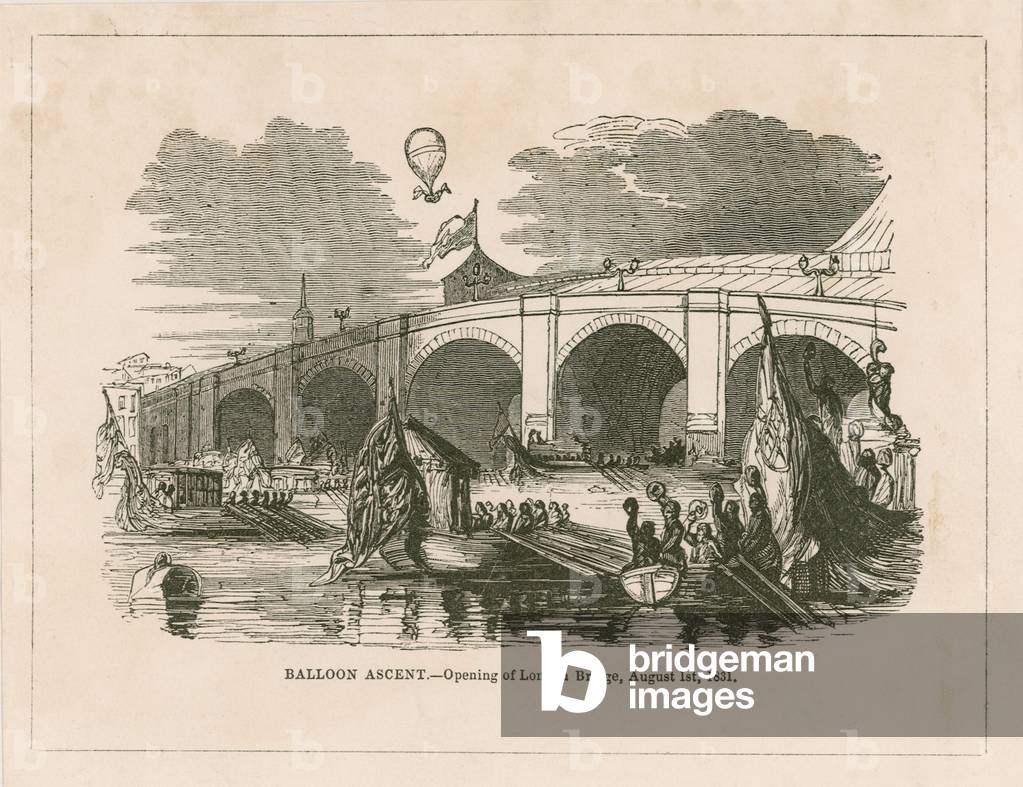Balloon ascent at the opening of New London Bridge (engraving)